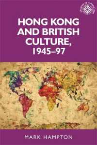 Hong Kong and British Culture, 1945-97 (Studies in Imperialism)