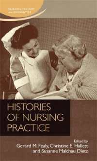 Histories of Nursing Practice (Nursing History and Humanities)