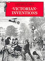 Victorian Inventions （Reprint. ）