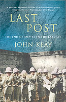 Last Post: The End of Empire in the Far East （ome）