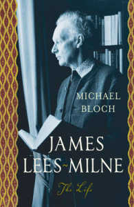 James Lees-Milne : The Life