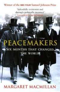 Peacemakers Six Months that Changed the World