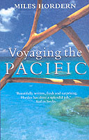 Voyaging the Pacific; In Search of the South