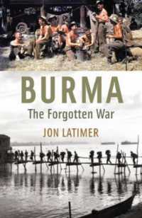Burma : The Forgotten War