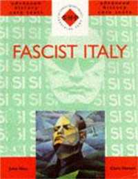Fascist Italy (Shp Advanced History Core Texts)