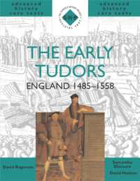 The Early Tudors: England 1485-1558 (Shp Advanced History Core Texts)