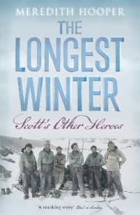 The Longest Winter : Scott's Other Heroes