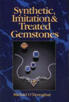 Synthetic Imitation and Treated Gemstones