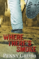 Where There's Smoke (Pi Annie Raymond)