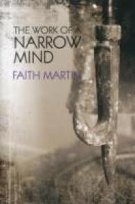 The Work of a Narrow Mind