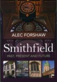 Smithfield : Past, Present and Future