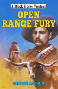 Open Range Fury (A Black Horse Western)