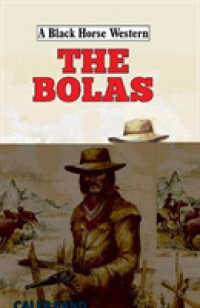 The Bolas (A Black Horse Western)