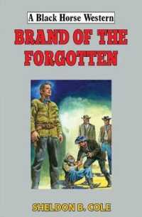 Brand of the Forgotten (A Black Horse Western)