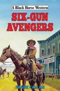 Six-Gun Avengers (A Black Horse Western)