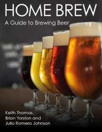 Home Brew : A Guide to Brewing Beer