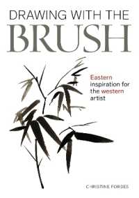 Drawing with the Brush : Eastern Inspiration for the Western Artist (Small Crafts)