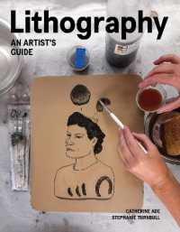 Lithography : An Artist Guide