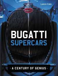 Bugatti Supercars : A Century of Genius