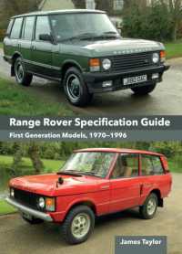Range Rover Specification Guide : First Generation Models 1970-1996