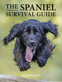 Spaniel Survival Guide