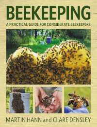 Beekeeping : A Practical Guide for Considerate Beekeepers