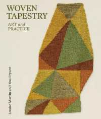 Woven Tapestry : Art and Practice