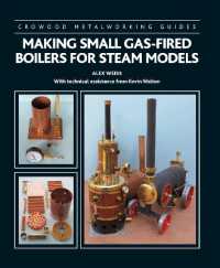Making Small Gas-Fired Boilers for Steam Models (Crowood Metalworking Guides)