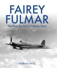 Fairey Fulmar : The Fleet Air Arm's Unlikely Hero