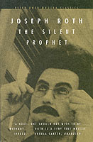 Silent Prophet (Peter Owen Modern Classic)