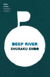 Deep River (Peter Owen Modern Classics)