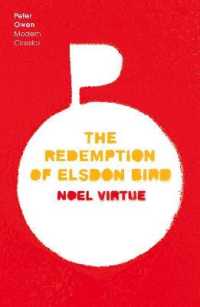 The Redemption of Elsdon Bird (Peter Owen Modern Classics)
