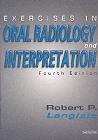 Exercises in Oral Radiology and Interpretation （4th Revised ed.）