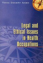 Legal and Ethical Issues in Health Occupations （1ST）