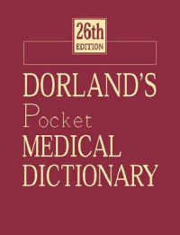 Dorland's Pocket Medical Dictionary （26TH）