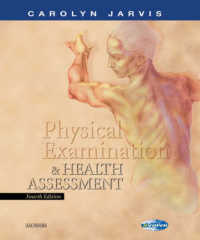 Physical Examination and Health Assessment （4TH）