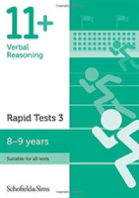 11+ Verbal Reasoning Rapid Tests Book 3: Year 4, Ages 8-9 （2ND）