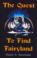 Quest to Find Fairyland -- Paperback