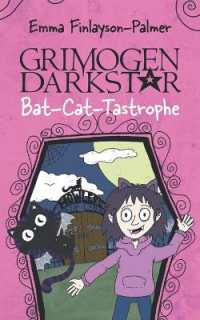 Grimogen Darkstar : A Spooky and Magical Story for Animal Lovers Aged 7 to 11