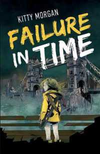 Failure in Time : A Dystopian Time Travel Epic for Middle Grade Readers (The Drowning World)