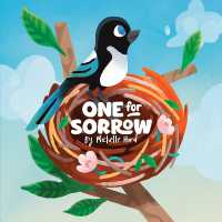 One for Sorrow : An Uplifting Picture Book about Belonging for Ages 5-7