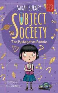 The Subject Society - the Pythagoras Puzzle : A STEM, Arts and Friendship Mystery for Young Readers (The Subject Society)
