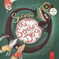 Siggy the Soccer Dog : A Playful Picture Book about Football, Friendship and a Little Dog's Big Dreams... for Readers Aged 5 to 7 (Siggy the Sausage Dog)