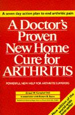 Doctor's Proven New Home Cure for Arthritis -- Paperback (English Language Edition)