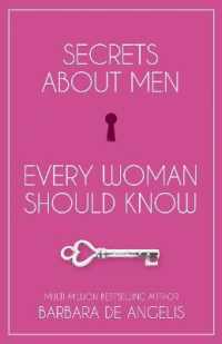 Secrets about Men Every Woman Should Know