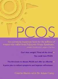 PCOS : A Woman's Guide to Dealing with Polycistic Ovary Syndrome