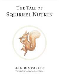 『リスのナトキンのおはなし』（原書）<br>The Tale of Squirrel Nutkin : The original and authorized edition (Beatrix Potter Originals)