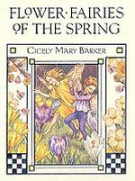 Flower Fairies of the Spring (Original Flower Fairies Books)