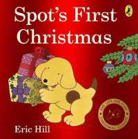 Spot's First Christmas （Board Book）