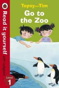 Topsy and Tim: Go to the Zoo - Read it yourself with Ladybird : Level 1 (Read It Yourself)